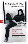 The Doors und Dostojewski - SONTAG,  Susan ; Cott, Jonathan - 9783442713622