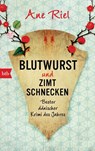 Blutwurst und Zimtschnecken - Ane Riel - 9783442714087