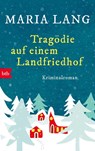 Tragödie auf einem Landfriedhof - Maria Lang - 9783442715800