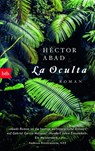 La Oculta - Héctor Abad - 9783442716302