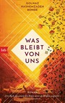 Was bleibt von uns - Golnaz Hashemzadeh Bonde - 9783442718771