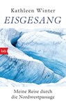 Eisgesang - Kathleen Winter - 9783442719020