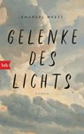 Gelenke des Lichts - Emanuel Maeß - 9783442719990