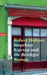 Inspektor Kajetan und die Betrüger - Robert Hültner - 9783442734207