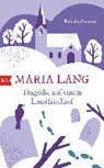 Tragödie auf einem Landfriedhof - LANG,  Maria - 9783442754601