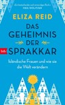 Das Geheimnis der Sprakkar - Eliza Reid - 9783442762330