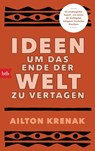 Ideen, um das Ende der Welt zu vertagen - Ailton Krenak - 9783442771127