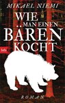 Wie man einen Bären kocht - Mikael Niemi - 9783442771400