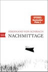Nachmittage - Ferdinand von Schirach - 9783442773732