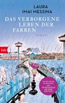Das verborgene Leben der Farben - Laura Imai Messina - 9783442773947