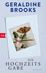 Die Hochzeitsgabe - Geraldine Brooks - 9783442773978