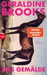 Das Gemälde - Geraldine Brooks - 9783442775293