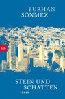 Stein und Schatten - Burhan Sönmez - 9783442775538