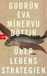 Überlebensstrategien - Gudrún Eva Mínervudóttir - 9783442775699