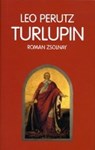 Turlupin - PERUTZ,  Leo - 9783446047037