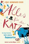 Alles für die Katz - Rolf-Bernhard Essig - 9783446237858