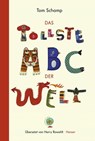 Das tollste ABC der Welt - Tom Schamp - 9783446238978