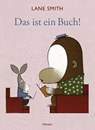 Das ist ein Buch! - Lane Smith - 9783446239371