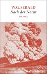 Nach der Natur Sebald - W. G. Sebald - 9783446247680