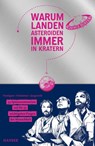 Warum landen Asteroiden immer in Kratern? - Martin Puntigam ; Florian Freistetter ; Helmut Jungwirth - 9783446257276