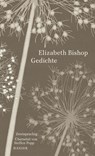 Gedichte - Elizabeth Bishop - 9783446260146