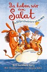 Da haben wir den Salat! - Rolf-Bernhard Essig - 9783446260597