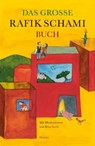 Das große Rafik Schami-Buch - Rafik Schami - 9783446262249