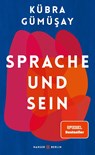 Sprache und Sein - Kübra Gümüsay - 9783446265950