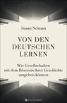 Von den Deutschen lernen - Susan Neiman - 9783446265981