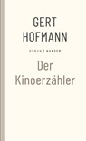 Der Kinoerzähler - Gert Hofmann - 9783446272224