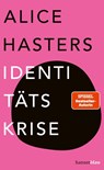 Identitätskrise - Alice Hasters - 9783446273917