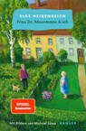 Frau Dr. Moormann & ich - Elke Heidenreich - 9783446275959