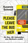 Please leave the bus hier - Susanne Schmidt - 9783446277434