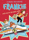 Frankie und wie er die Welt sieht - Zoran Drvenkar - 9783446280731