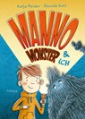 Manno Monster und ich - Katja Reider - 9783446281479