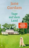 Tage auf dem Land - Jane Gardam - 9783446281769