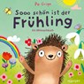 Sooo schön ist der Frühling - Pe Grigo - 9783446281790
