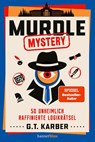 Murdle Mystery - G. T. Karber - 9783446284395