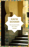 Die dunkle Seite der Liebe - Rafik Schami - 9783446286245
