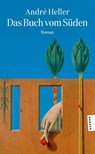 Das Buch vom Süden - André Heller - 9783446286399