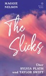 The Slicks - Maggie Nelson - 9783446288669