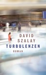 Turbulenzen - David Szalay - 9783446289185