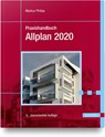 Praxishandbuch Allplan 2020 - Markus Philipp - 9783446462489