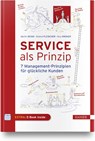 Service als Prinzip - BEIMS,  Martin ; Fleischer, Roland ; Kroker, Nico - 9783446463851