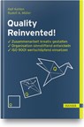 Quality Reinvented! - Ralf Kohlen ; Rudolf A. Müller - 9783446464117