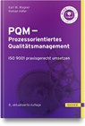 PQM - Prozessorientiertes Qualitätsmanagement - Karl Werner Wagner ; Roman Käfer - 9783446469204
