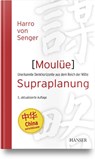 Moulüe - Supraplanung - Harro von Senger - 9783446473348