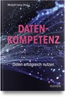 Datenkompetenz - Michael Lang - 9783446475854