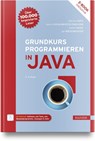 Grundkurs Programmieren in Java - Dietmar Ratz ; Dennis Schulmeister-Zimolong ; Detlef Seese ; Jan Wiesenberger - 9783446481220