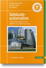 Gebäudeautomation - Thomas Hansemann ; Christof Hübner ; Kay Böhnke - 9783446482876